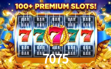 Descubra o Mundo do Cassino Online com 7075